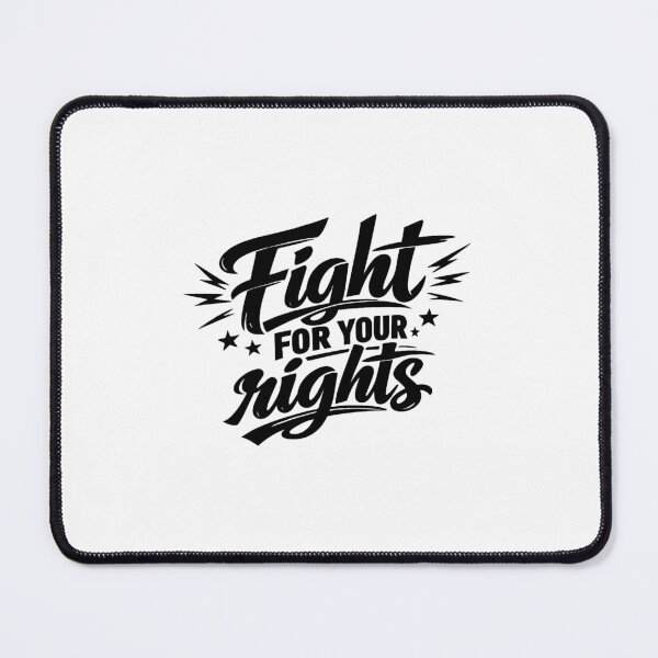 Item preview, Fight For Your Rights designed and sold by therodion.