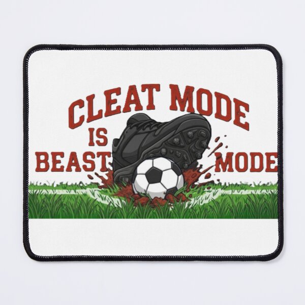 Item preview, Cleat Mode Is Beast Mode Soccer/Football designed and sold by TiffanyTTees.