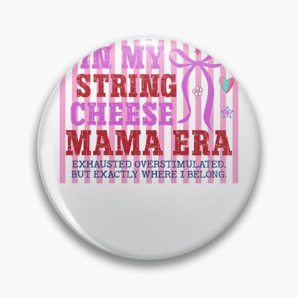 Item preview, In My String Cheese Mama Era Exhausted designed and sold by krystalRomanart.