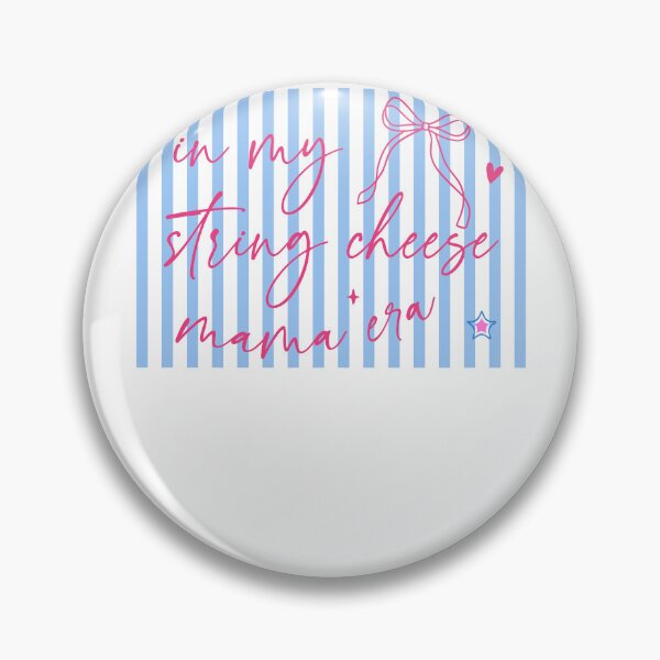 Item preview, In My String Cheese Mama Era designed and sold by krystalRomanart.