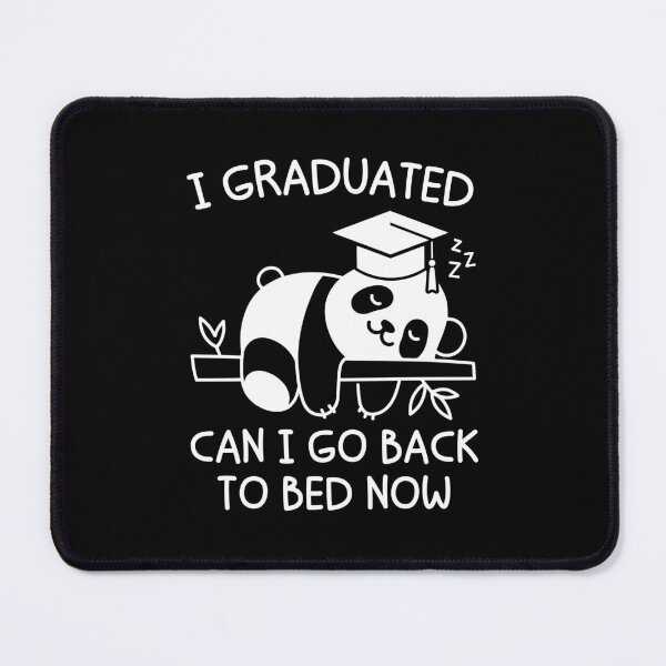 Item preview, Copy of I Graduated Can I Go Back To Bed Now Funny Graduation Lazy Panda Bear designed and sold by gunaone-design.