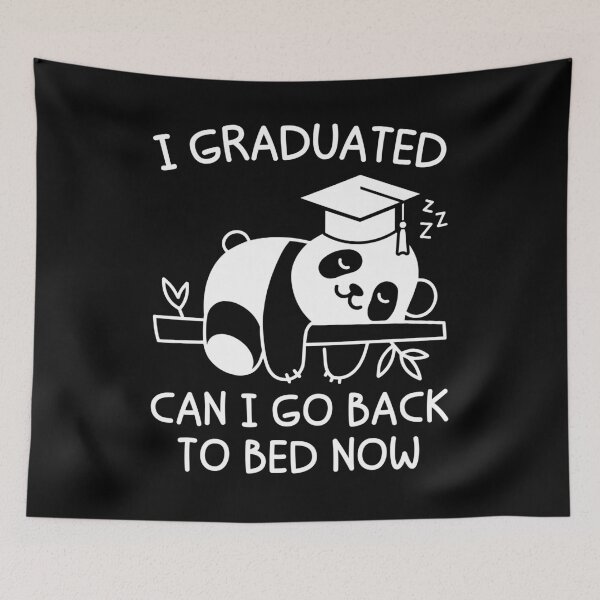 Item preview, Copy of I Graduated Can I Go Back To Bed Now Funny Graduation Lazy Panda Bear designed and sold by gunaone-design.