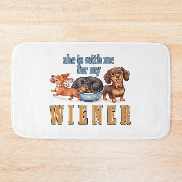 Item preview, Funny Wiener Dog Lover Quote - She Is With Me designed and sold by HolySausage.