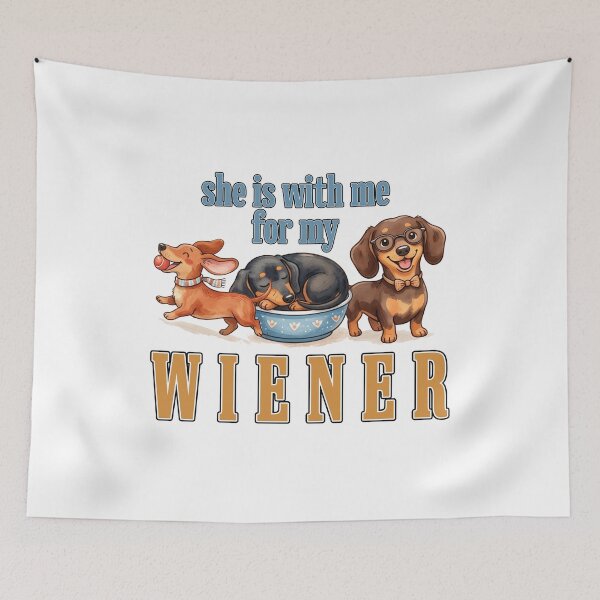 Item preview, Funny Wiener Dog Lover Quote - She Is With Me designed and sold by HolySausage.