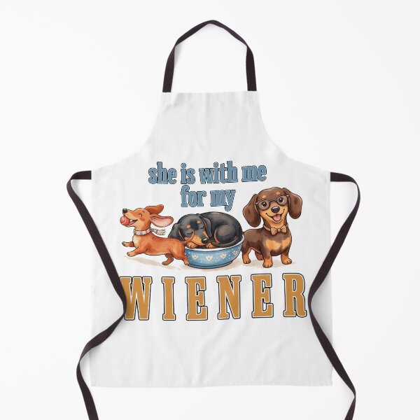 Item preview, Funny Wiener Dog Lover Quote - She Is With Me designed and sold by HolySausage.