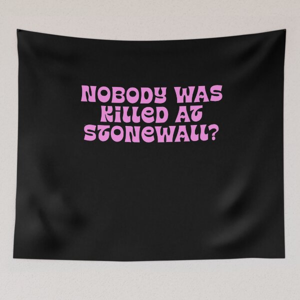 Item preview, Nobody Was Killed At Stonewall? designed and sold by BritySpear.