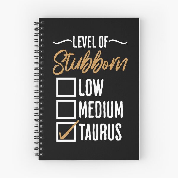Item preview, Taurus Level of Stubborn designed and sold by humnoo.