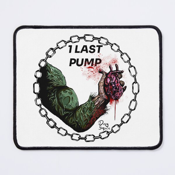 Item preview, One last Pump,Heart designed and sold by Doug Saquic.