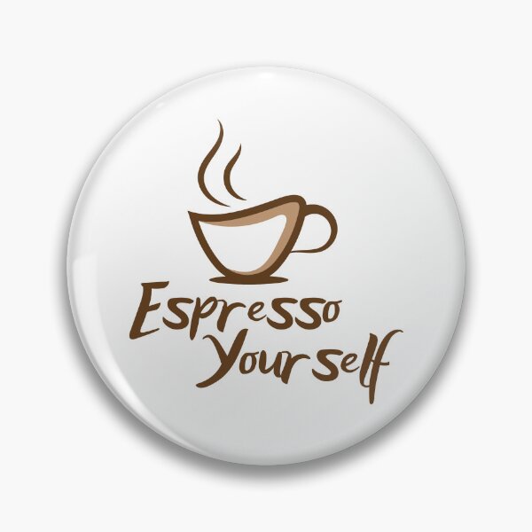 Item preview, Espresso Yourself – Funny Coffee Lover Quote with Cute Coffee Cup Design designed and sold by ArcticFoxStudio.