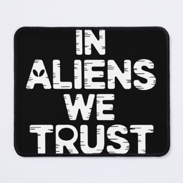 Item preview, RESIDENT ALIEN In Alien We Trust designed and sold by ALL ART .