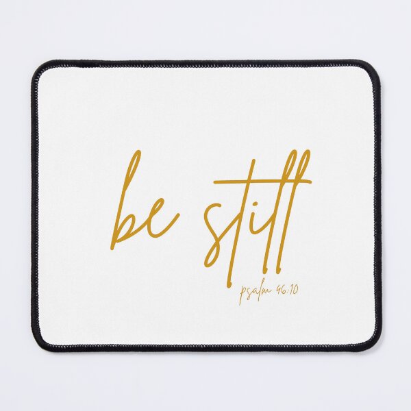 Item preview, Be Still designed and sold by RoseDesigns05.