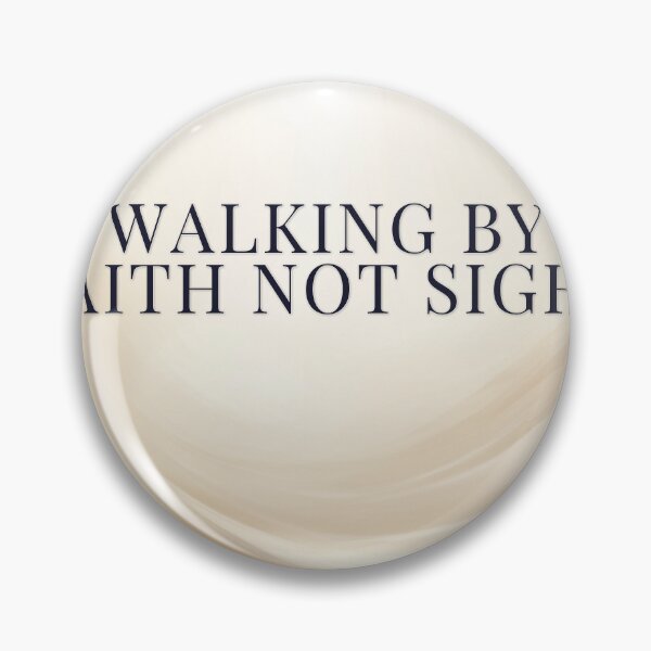 Item preview, Walking By Faith Not Sight designed and sold by WeAllFeltThat.