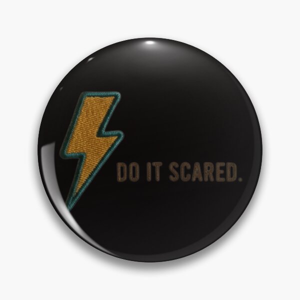 Item preview, Do it scared. designed and sold by  ViralVisionsCreating .