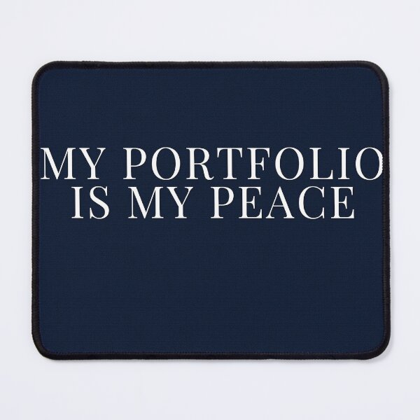 Item preview, My Portfolio Is My Peace designed and sold by WeAllFeltThat.