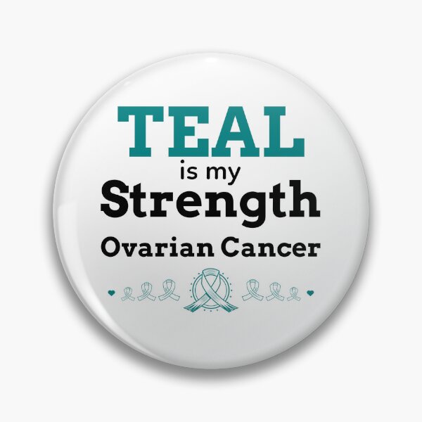 Item preview, TEAL is my Strength Ovarian Cancer designed and sold by ACA Design & Print.