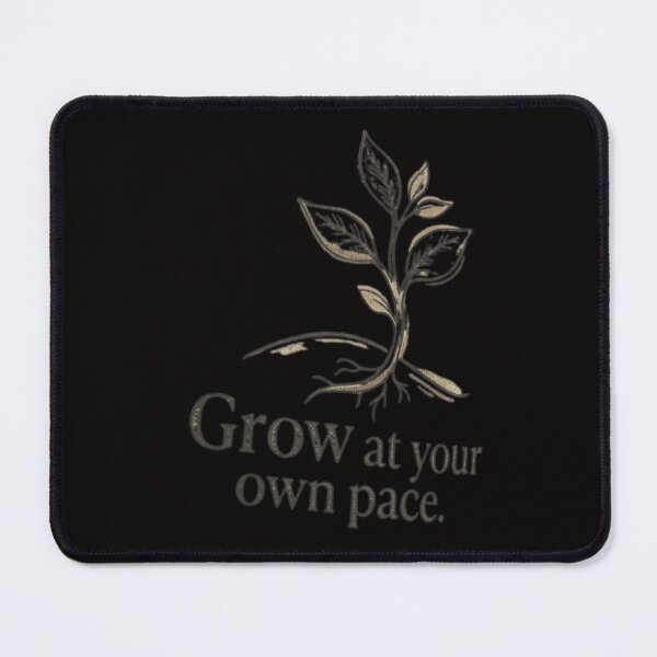 Item preview, Grow at your own pace. designed and sold by  ViralVisionsCreating .