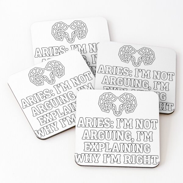 Item preview, Aries Zodiac: I'm Not Arguing, I'm Explaining Why I'm Right designed and sold by Wit & Wear.