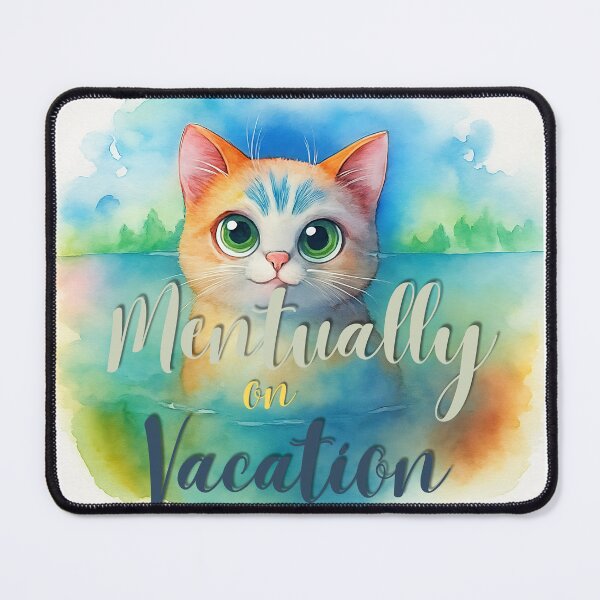 Item preview, Mentally on Vacation | Cute Cat Relaxing Watercolor Illustration designed and sold by Angellacelin.