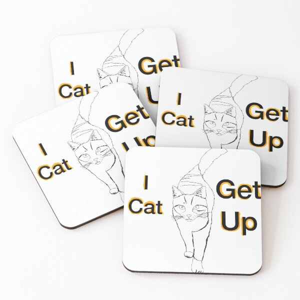 Item preview, i cat get up designed and sold by Idiotic Tees.