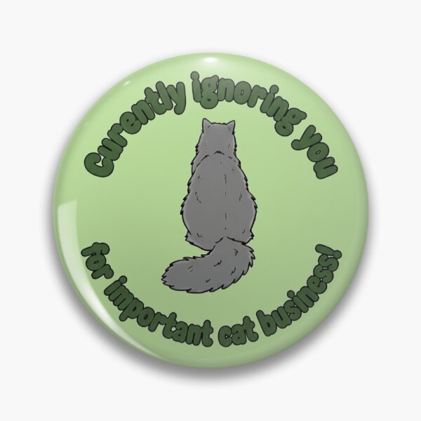 Item preview, Martin the Cat - Curently Ignoring You For Important Cat Business Funny Sarcastic Quote - Grey Cat designed and sold by naughty-raccoon.