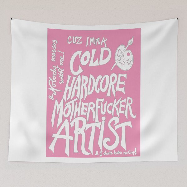 Item preview, Cold Hardcore Motherfucker Artist – Soft Pink Minimal Typography designed and sold by MGB&KaroGaiaArt.