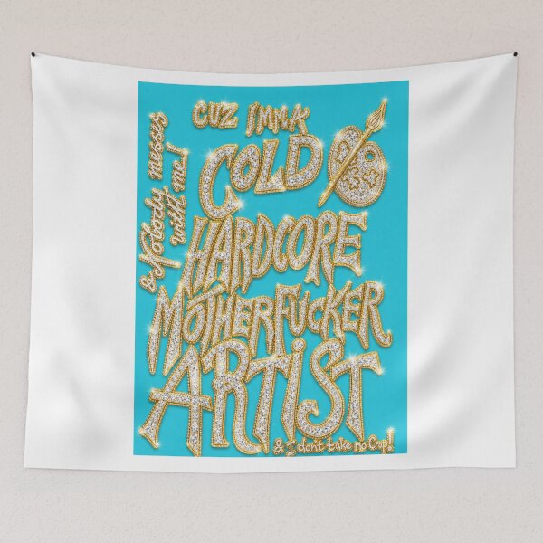 Item preview, Cold Hardcore Motherfucker Artist – Turquoise & Gold Bling Typography designed and sold by MGB&KaroGaiaArt.