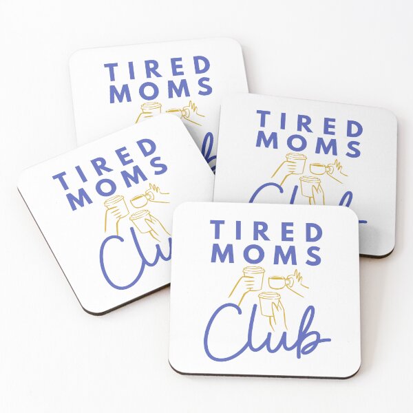 Item preview, Tired Moms Club No.3 designed and sold by NitaBG.