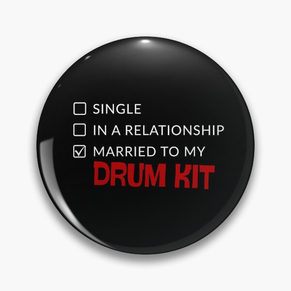 Item preview, Married to My Drum Kit - Perpetually Single Drummer designed and sold by Elizabeth Elias.
