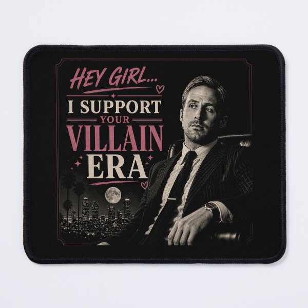 Item preview, Hey Girl... I Support Your Villain Era - Ryan Gosling designed and sold by hesjustken.