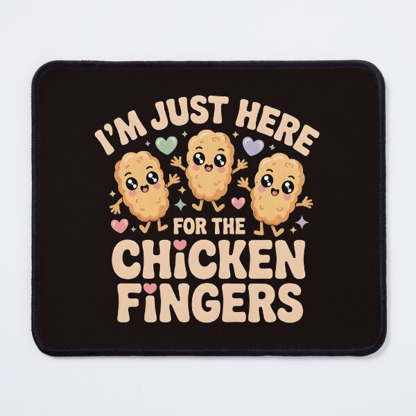 Item preview, I'm Just Here For The Chicken Fingers – Chicken Tenders Snack Time Apparel designed and sold by Redgiant87x.