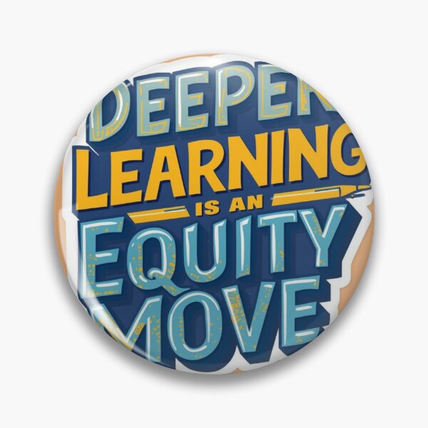 Item preview, Deeper Learning Is An Equity Move designed and sold by drscottmcleod.