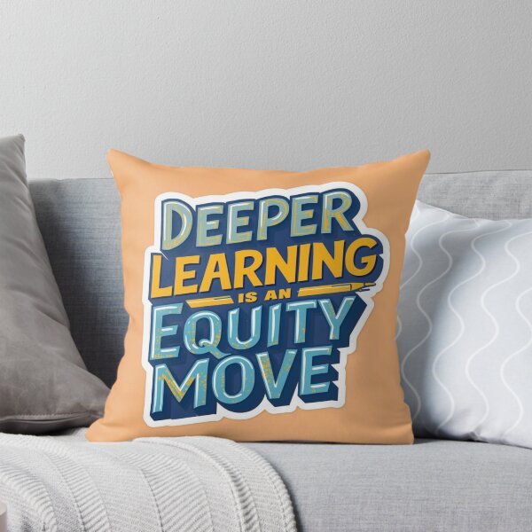 Item preview, Deeper Learning Is An Equity Move designed and sold by drscottmcleod.