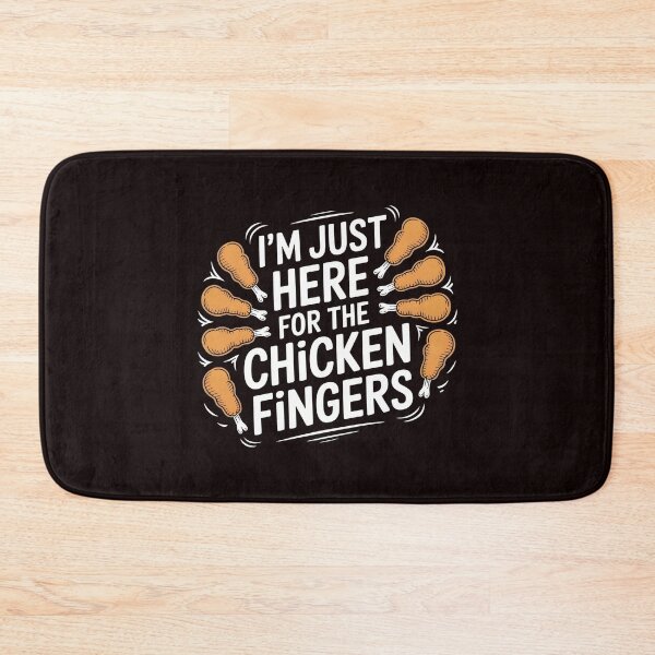 Item preview, I'm Just Here For The Chicken Fingers – Chicken Snack Lover Funny Food designed and sold by Redgiant87x.