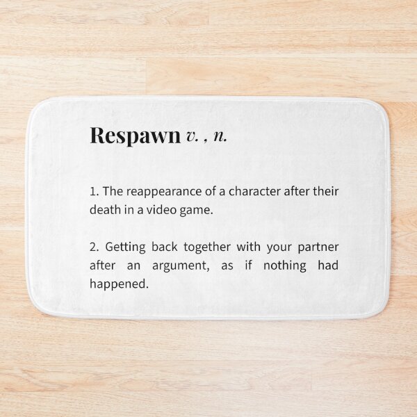 Item preview, Copy of Respawn - Couple Humor Definition | Design Dictionary designed and sold by Love&Geek.