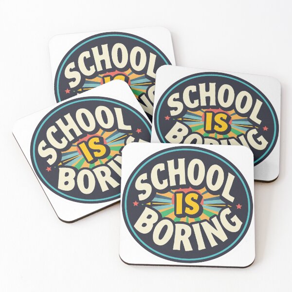 Item preview, School Is Boring designed and sold by drscottmcleod.