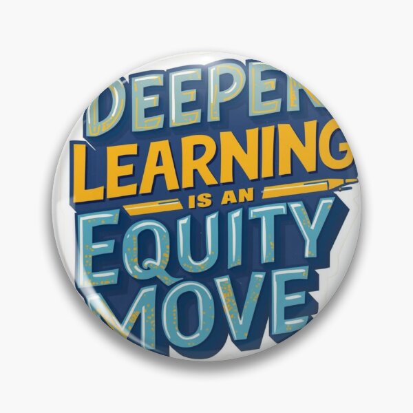Item preview, Deeper Learning Is An Equity Move designed and sold by drscottmcleod.