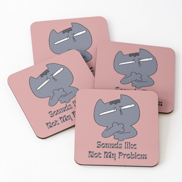 Item preview, Funny Meme Sounds like Not My Problem designed and sold by MarthaPlace.