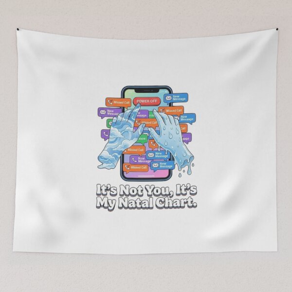 Item preview, It's Not You, It's My Natal Chart designed and sold by Wit & Wear.