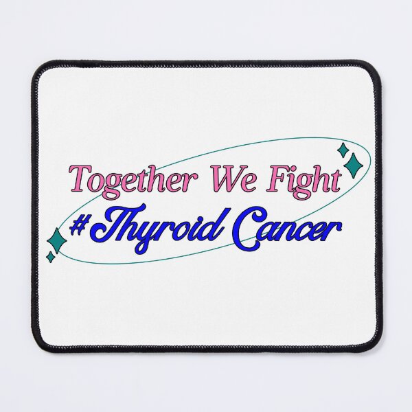 Item preview, Together We Fight #Thyroid Cancer designed and sold by ACA Design & Print.
