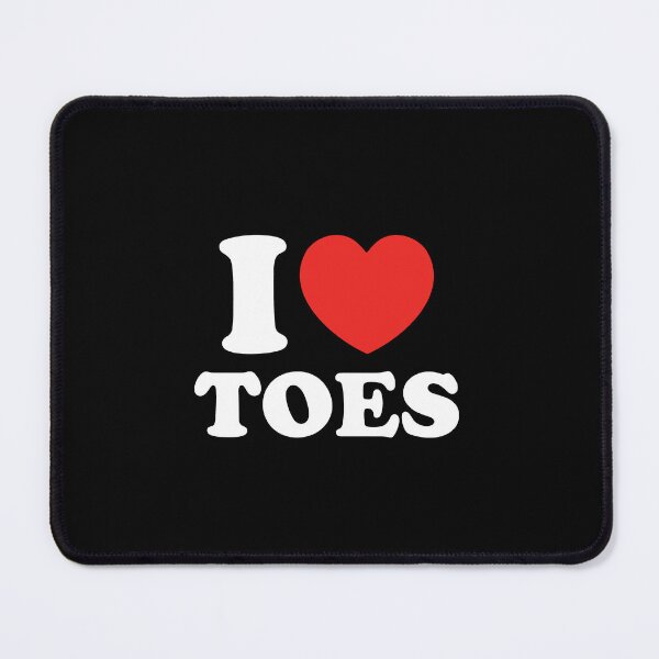 Item preview, I Love Toes designed and sold by shitpostee.