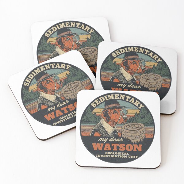 Item preview, Sedimentary My Dear Watson Geological Investigation Unit — Funny Geology Pun designed and sold by AuntKikiShirts.