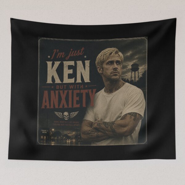 Item preview, I'm Just Ken But With Anxiety - The Place Beyond The Pines Edition designed and sold by hesjustken.