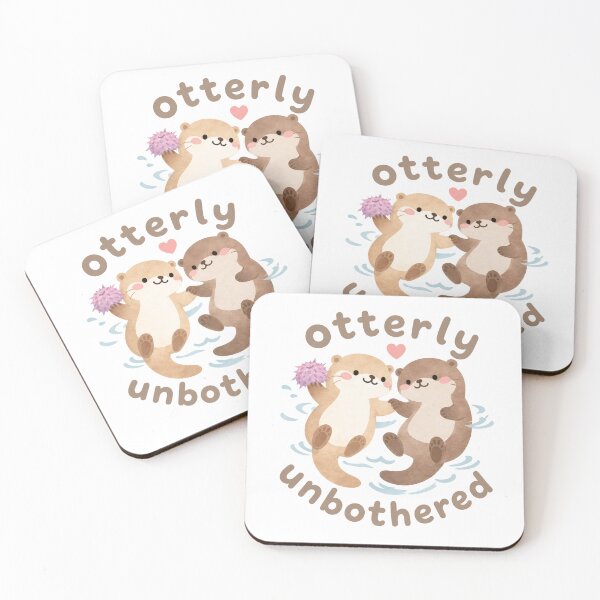 Item preview, otterly unbothered designed and sold by ChewyLemon.