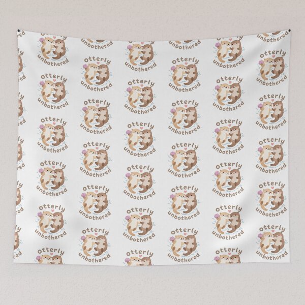Item preview, otterly unbothered designed and sold by ChewyLemon.