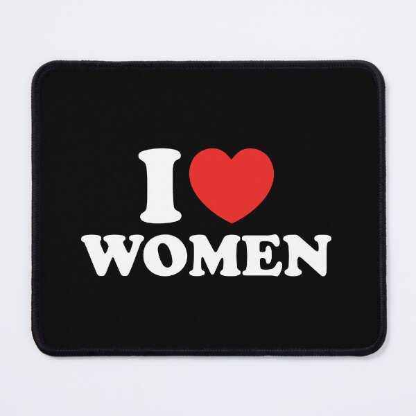 Item preview, I Love Women designed and sold by shitpostee.