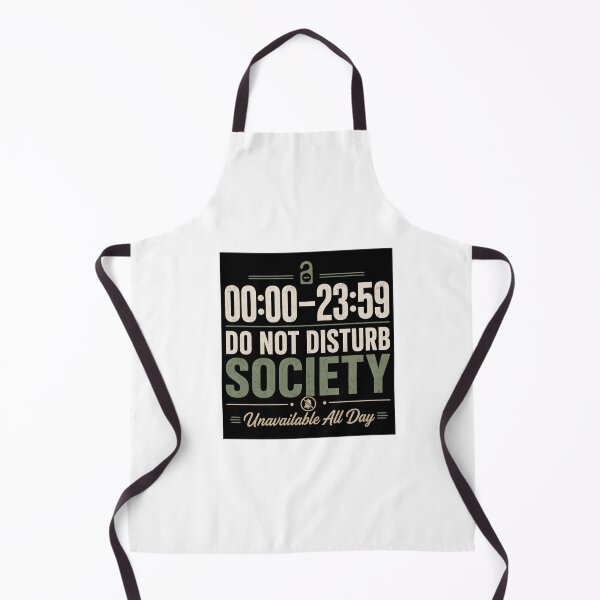 Item preview, Do Not Disturb Society Unavailable All Day designed and sold by Kupeliemre.