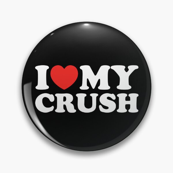 Item preview, I Love My Crush designed and sold by shitpostee.
