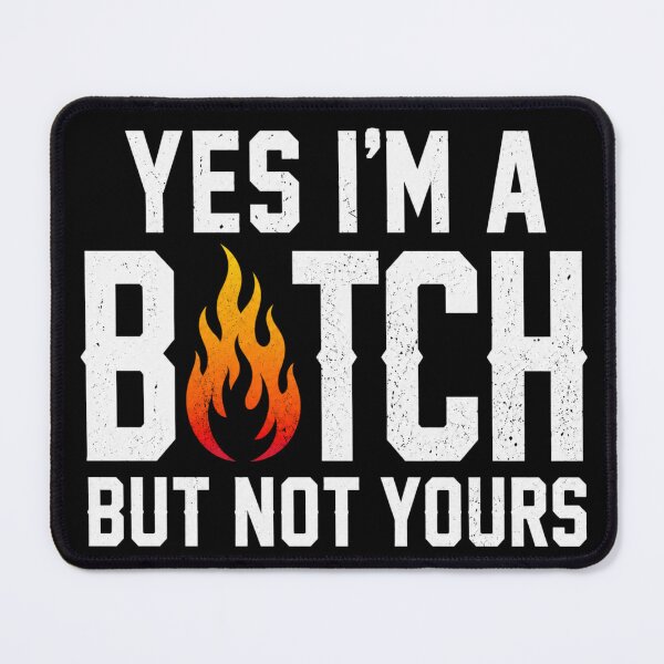 Item preview, I'm a b*tch designed and sold by FreakShopHu.