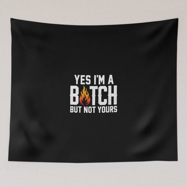 Item preview, I'm a b*tch designed and sold by FreakShopHu.