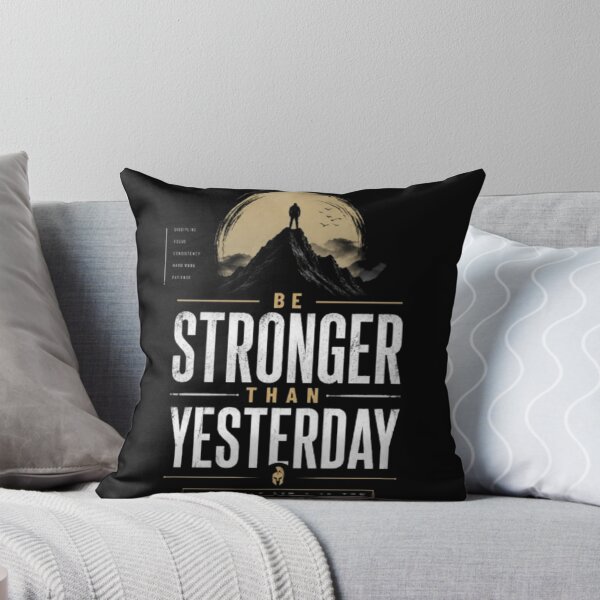 Item preview, Be Stronger Than Yesterday | Discipline Motivation Quote | Gym & Mindset T-Shirt Design designed and sold by karim2556.